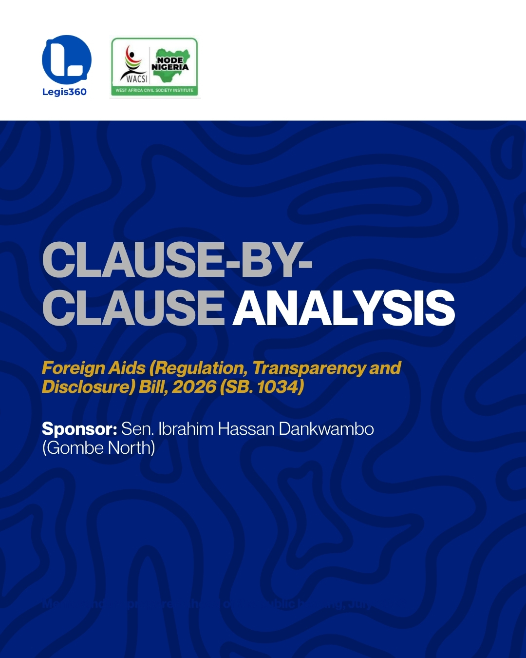 Foreign Aids Bill (SB. 1034) Clause by Clause Analysis
